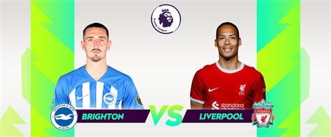 Brighton vs Liverpool