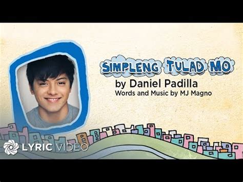 Daniel Padilla - Simpleng Tulad Mo (Official Lyric Video) - YouTube