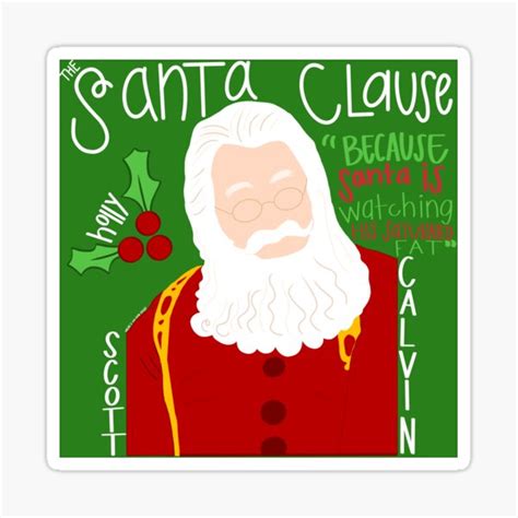 "Santa Clause Inspired Art with Quotes" Sticker for Sale by ...