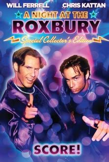 A Night at the Roxbury Quotes, Movie quotes – Movie Quotes .com