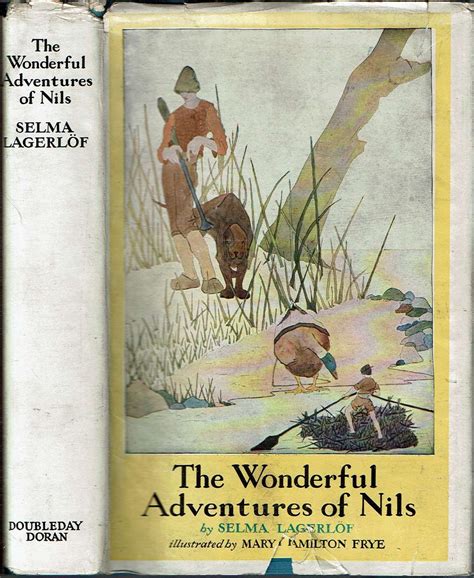 The Wonderful Adventures of Nils by Selma Lagerlöf - First US Edition; Later Printing - 1928 ...