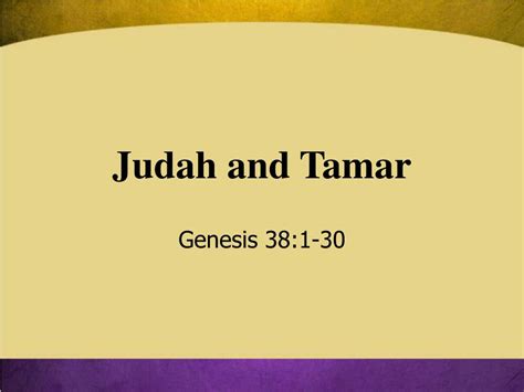 PPT - Judah and Tamar PowerPoint Presentation, free download - ID:576236