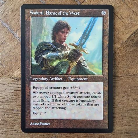 Anduril, Flame of the West #A - Abyss Proxy Shop