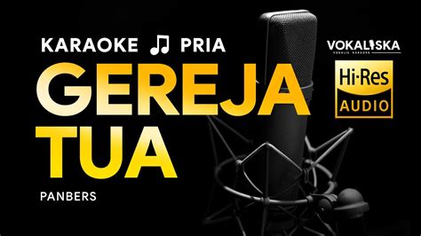 GEREJA TUA (KARAOKE) - Panbers | Karaoke Tembang Kenangan 🎵 Nada PRIA ...