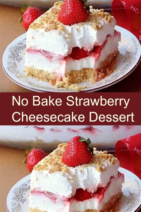 No bake Strawberry Cheesecake Dessert - Today Recipes