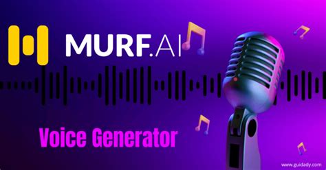 Murf AI: The best AI Voice Generator in 2023 - Guidady