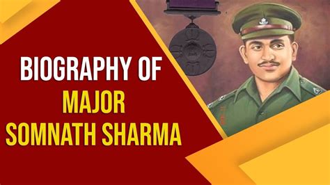 Biography of Somnath Sharma, 1st recipient of India's highest military decoration # ...