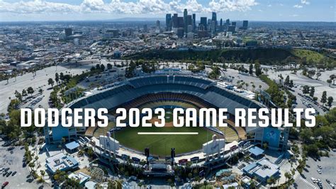 Dodgers 2023 game results.