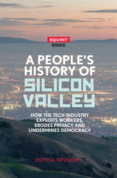 A People's History of Silicon Valley – The Black Spring Press Group