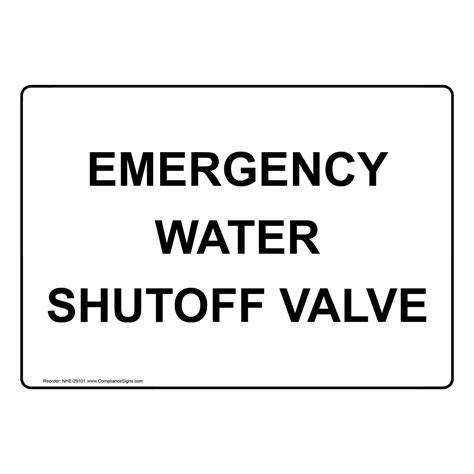 Emergency Shut Off Sign - Emergency Water Shutoff Valve