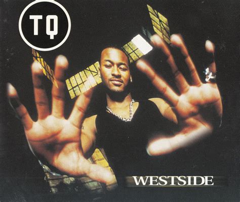 TQ - Westside (1998, CD) | Discogs