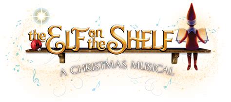 The Elf On The Shelf - A Christmas Musical