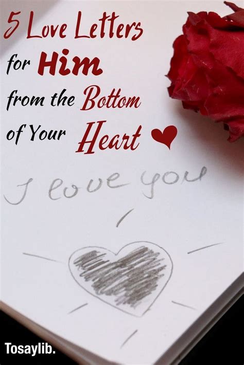 5 Love Letters for Him from the Bottom of Your Heart As any woman in ...