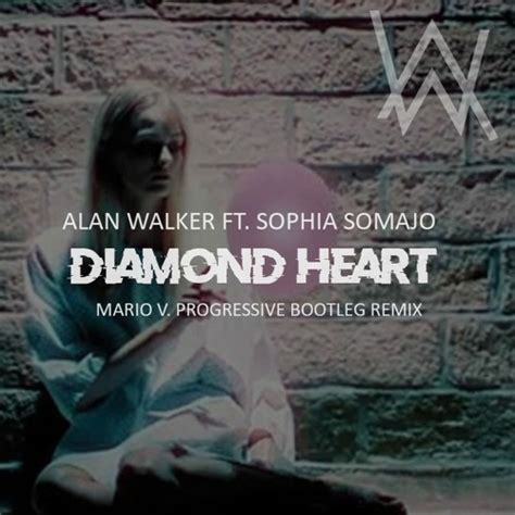 Alan Walker Diamond Heart Feat Sophia Somajo - Photos Idea