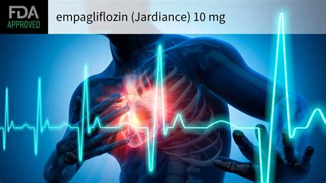 Jardiance Indication For Heart Failure - ScienceHUB