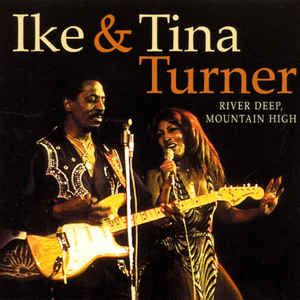 Ike & Tina Turner - River Deep, Mountain High (1996, CD) | Discogs