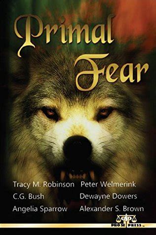 Primal Fear by Tracy M Robinson