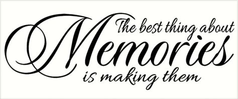 The Best Thing About Memories Is Making Them Wall Decal Inspirational Quote NEW | eBay