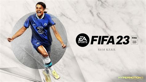 Why Sam Kerr’s FIFA 23 inclusion is huge for women in gaming and sports ...