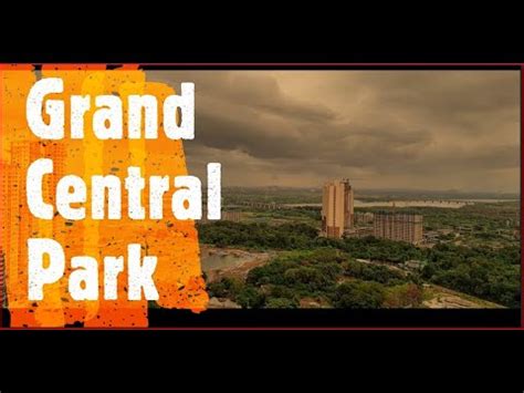 Grand Central Park Thane | Small Glimpse - YouTube