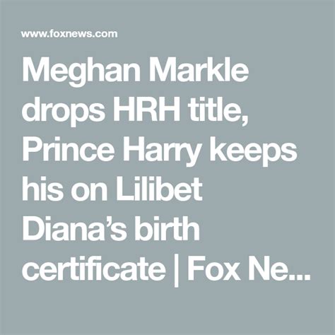 Meghan Markle drops HRH title, Prince Harry keeps his on Lilibet Diana ...