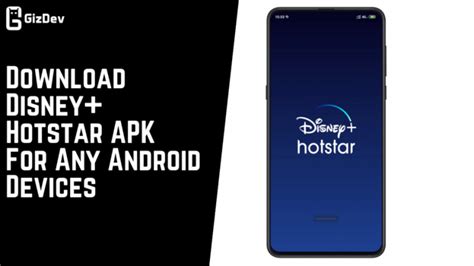 Download Disney+ Hotstar APK For Any Android Devices