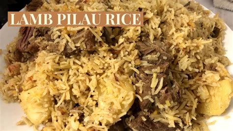 HOW TO MAKE THE BEST LAMB PILAU RICE RECIPE! - YouTube