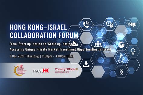 Hong Kong-Israel Collaboration Forum (By Invitation Only)