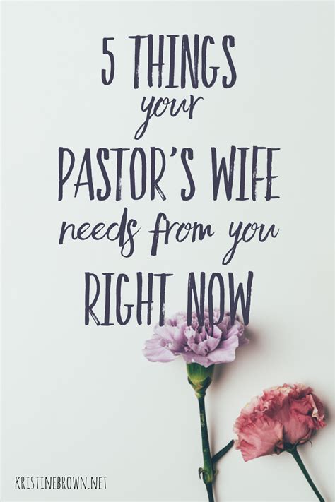 5 Things Your Pastor’s Wife Needs from You Right Now — Kristine Brown, Author | Pastors wife ...