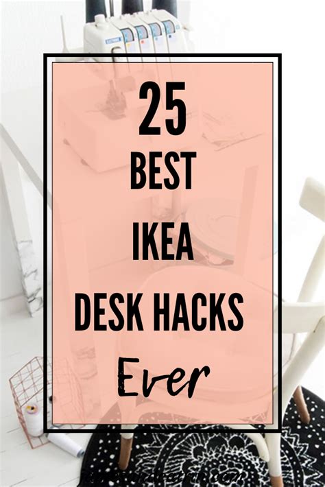25 ikea desk hacks that will inspire you all day long – Artofit