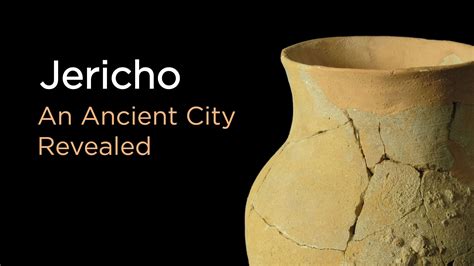 Jericho: An Ancient City Revealed