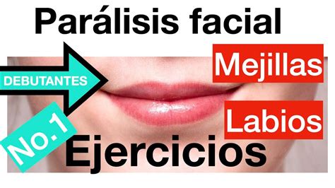 Qué Es La PARÁLISIS FACIAL? Y VÍDEO Con EJERCICIOS FisioStar | vlr.eng.br