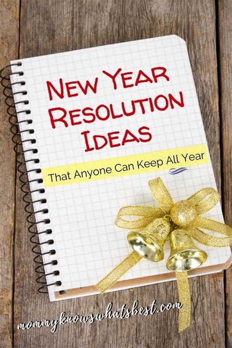 7 New Year Resolution Ideas That You Can Keep All Year Long