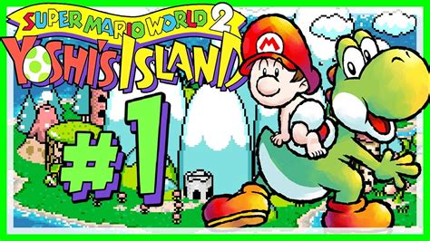 SUPER MARIO WORLD 2: YOSHI'S ISLAND # 01 👶 Baby Mario landet auf Yoshi ...