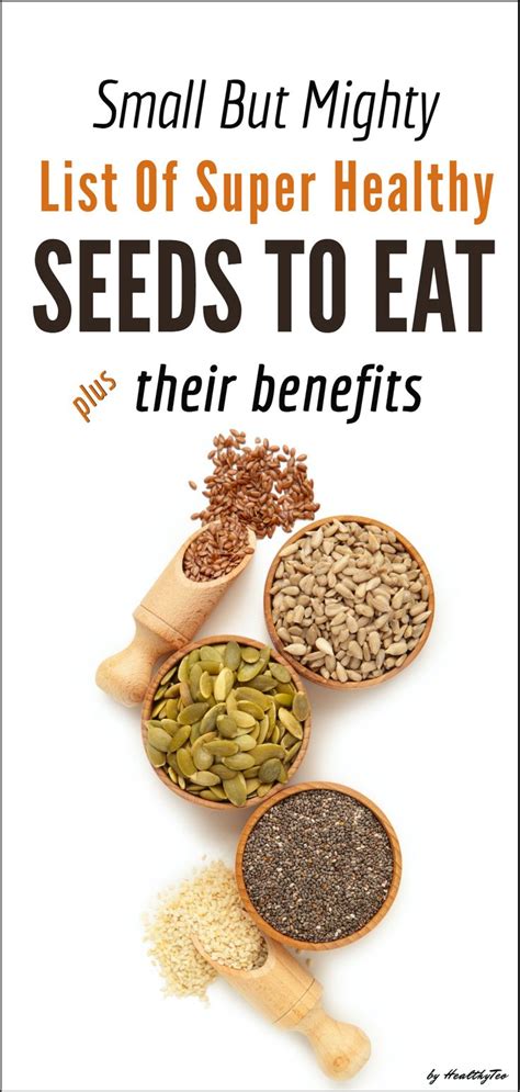 List Of Edible Seeds Plus Their Benefits in 2021 | Edible seeds, Healthy seeds, Healthy foods to eat