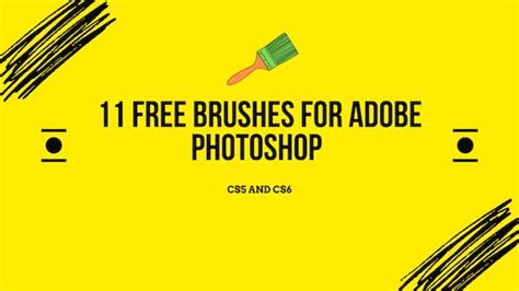 Best Free Brushes for Adobe Photoshop CS5 and CS6