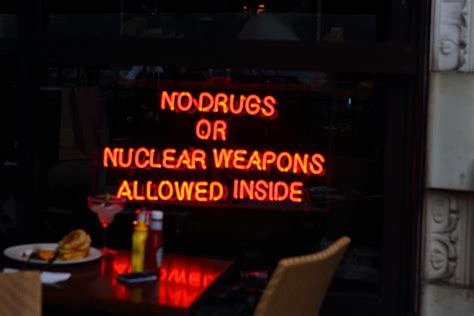 No Drugs Or Nuclear Weapons Allowed Inside | Explore Averain… | Flickr - Photo Sharing!