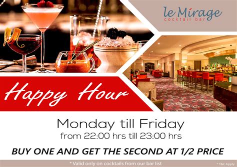 Happy Hour @ Le Mirage Cocktail Bar from 22.00 hrs till 23.00 hrs! | Delicious cocktails ...