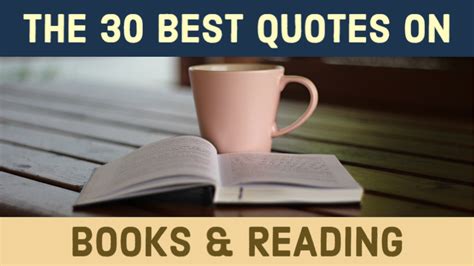 The 30 Best Quotes On Books And Reading | Writers Write