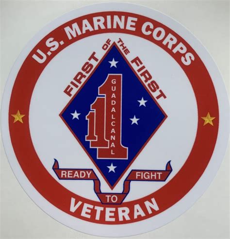 USMC 1st Marine Division "First of the First, Ready to Fight" Veteran Sticker D128 - Decal Patch ...