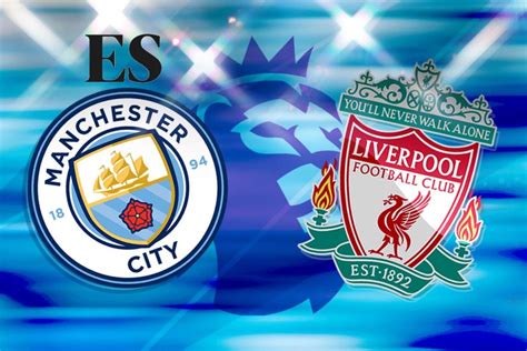 How to watch Man City vs Liverpool: TV channel and live stream for huge ...