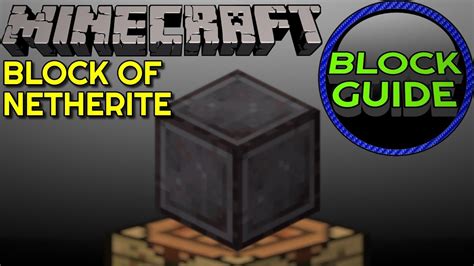 Block of Netherite - Minecraft Block Guide - YouTube