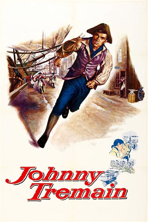 Johnny Tremain (1957) - Posters — The Movie Database (TMDB)