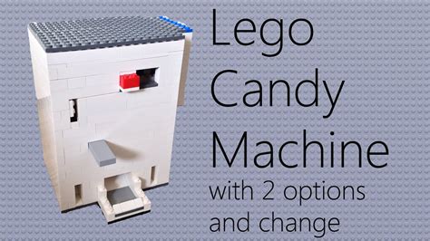 Lego Candy Machine with 2 options and change - YouTube