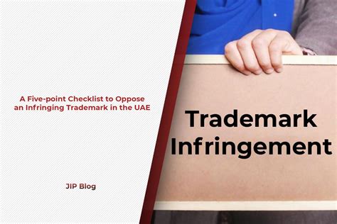 Checklist to Oppose an Infringing Trademark in the UAE