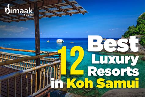 12 Best Luxury Resorts in Koh Samui - Dimaak