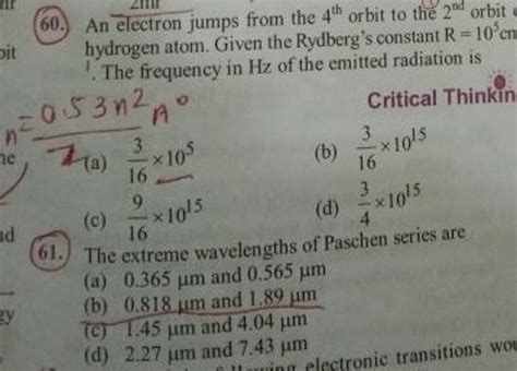 The extreme wavelengths of Paschen series are | Filo