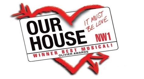 Our House (musical) - Alchetron, The Free Social Encyclopedia