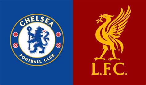 OFFICIAL: Chelsea starting XI vs Liverpool – The Real Chelsea Fans