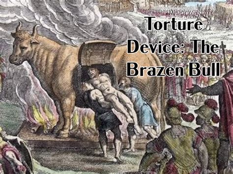 Torture Device: The Brazen Bull | The Scare Chamber